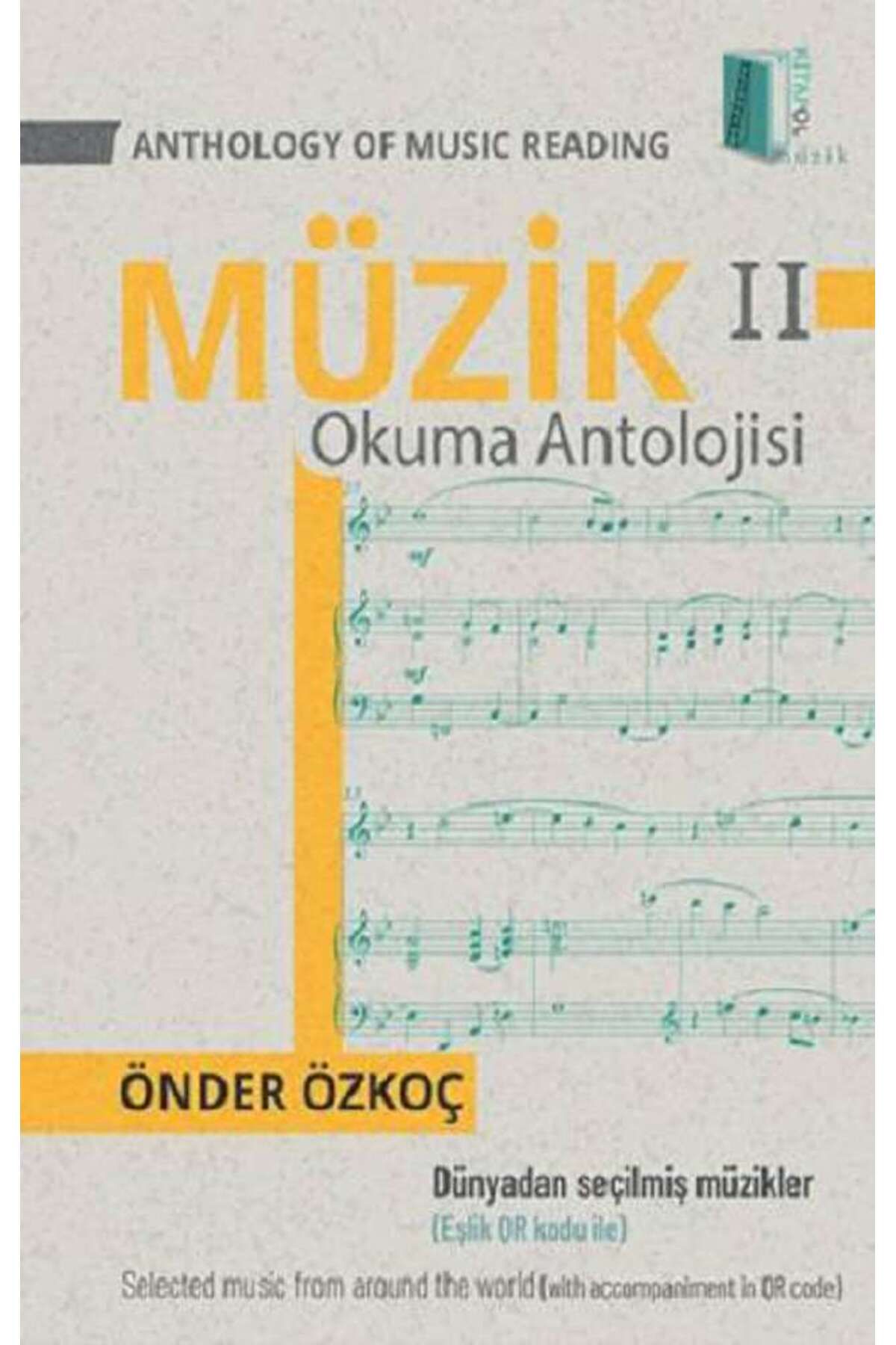 Kitapol Yayınları Müzik Okuma Antolojisi -2/Önder Özkoç