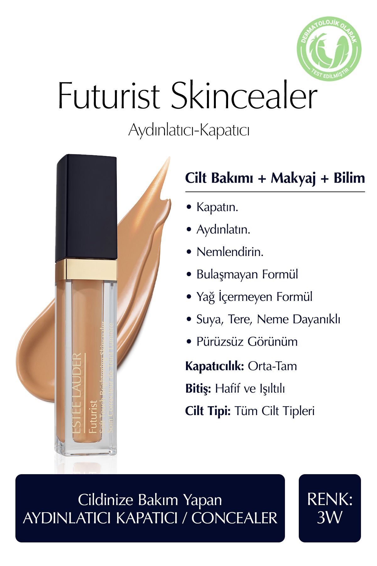 Estee Lauder Tüm Cilt Tİpleri için Suya Dayanıklı Kalıcı Aydınlatıcı Kapatıcı 6ml, 3W