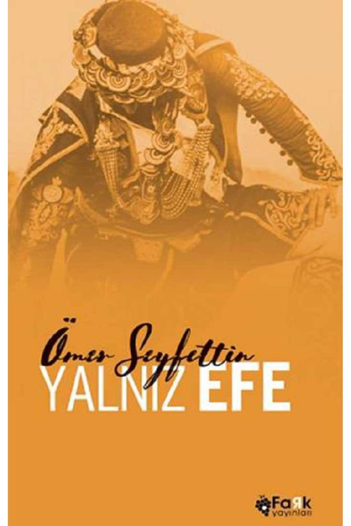 Fark Yayınları Yalnız Efe