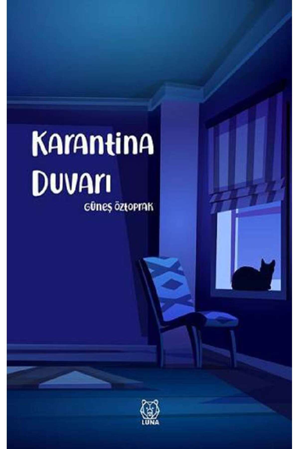 Luna Yayınları Karantina Duvarı