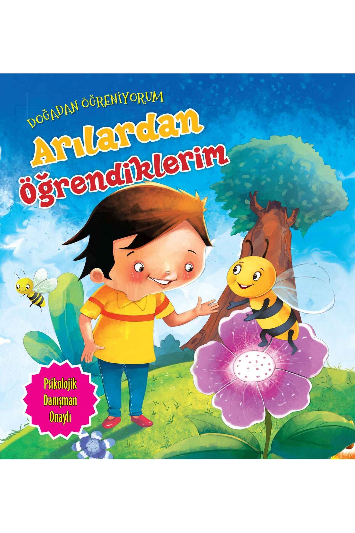 Karma Kitaplar Arılardan Öğrendiklerim - Doğadan Öğreniyorum