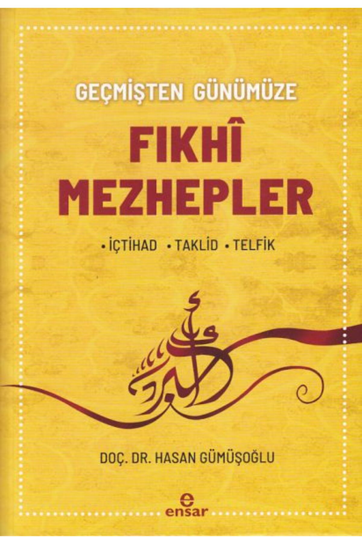 Destek Yayınları Fıkhı Mezhepler Tarihi