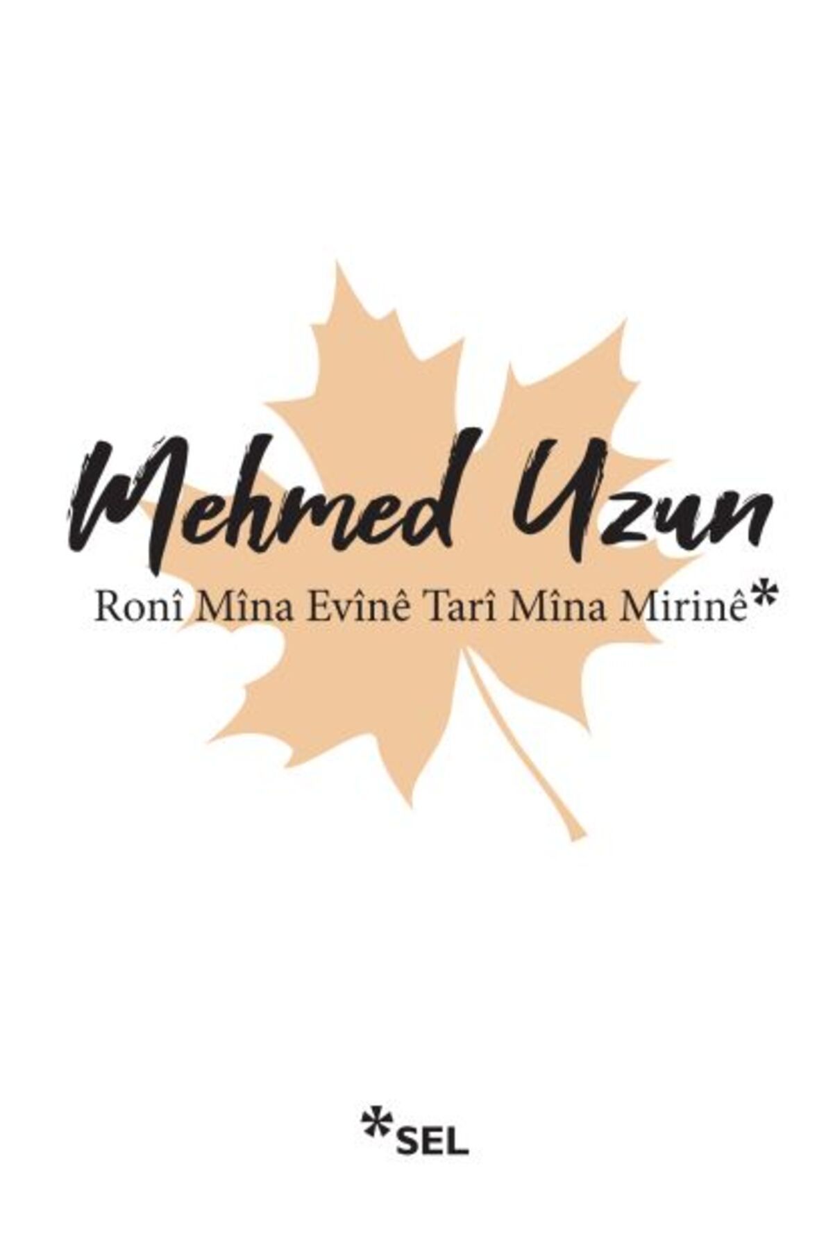 Sel Yayıncılık Roni Mina Evine Tari Mina Mirine