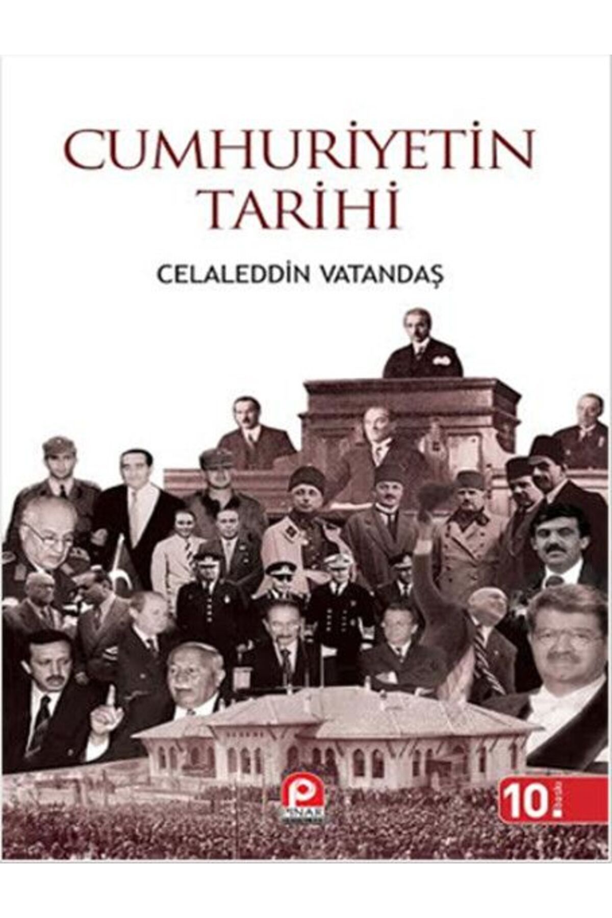 Pınar Yayınları Cumhuriyetin Tarihi