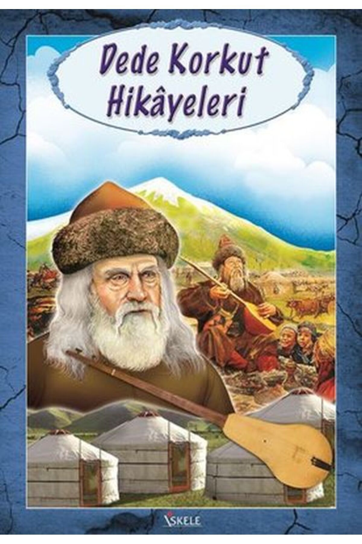İskele Yayıncılık Dede Korkut Hikayeleri (İlköğretim)