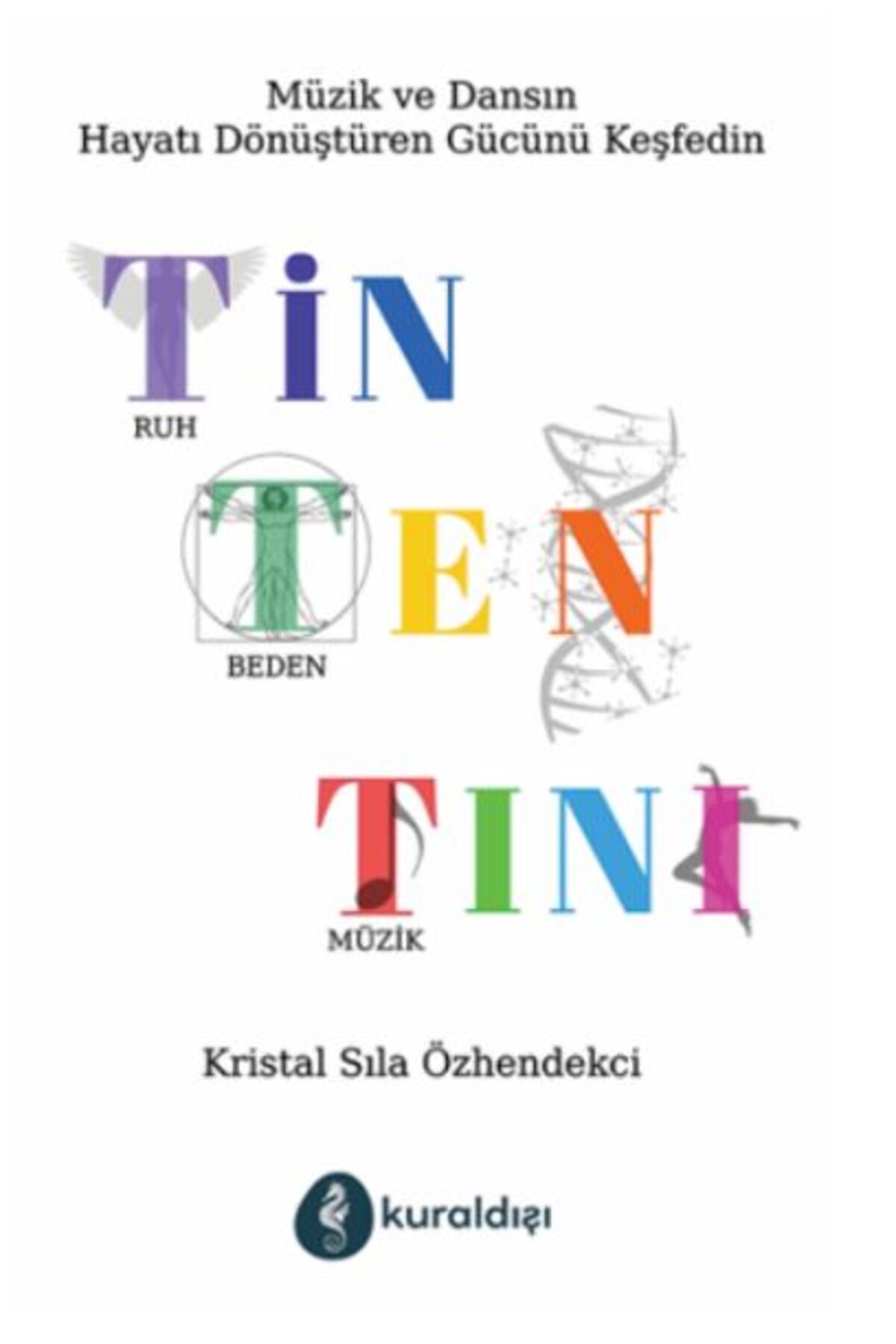 Kuraldışı Yayınları Tin Ten Tını