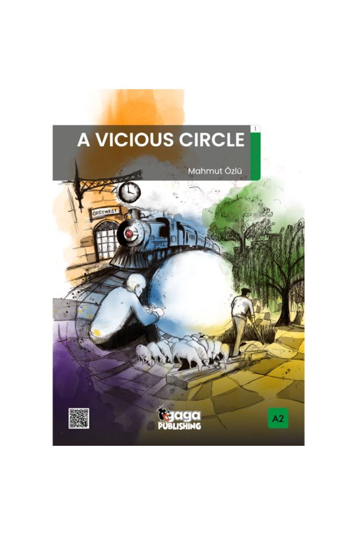Gaga Yayınları A Vicious Circle (A2 Reader)