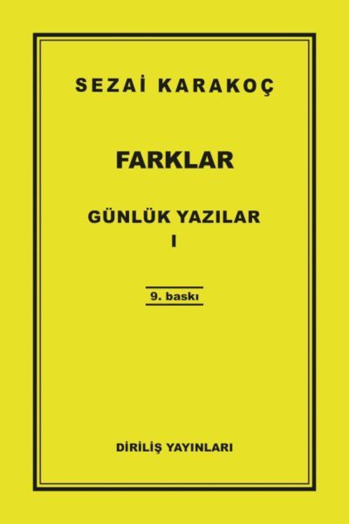 Diriliş Yayınları Günlük Yazılar 1 - Farklar