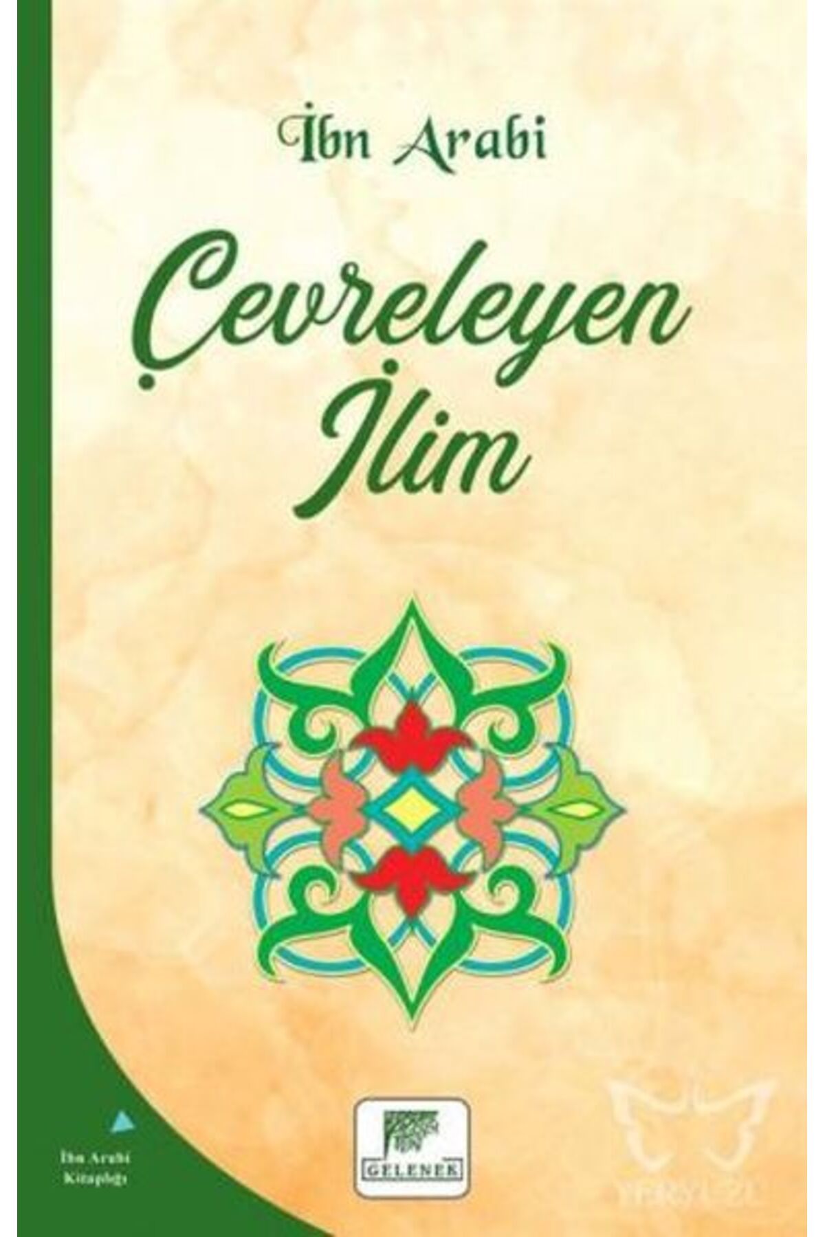Gelenek Yayıncılık Çevreleyen İlim