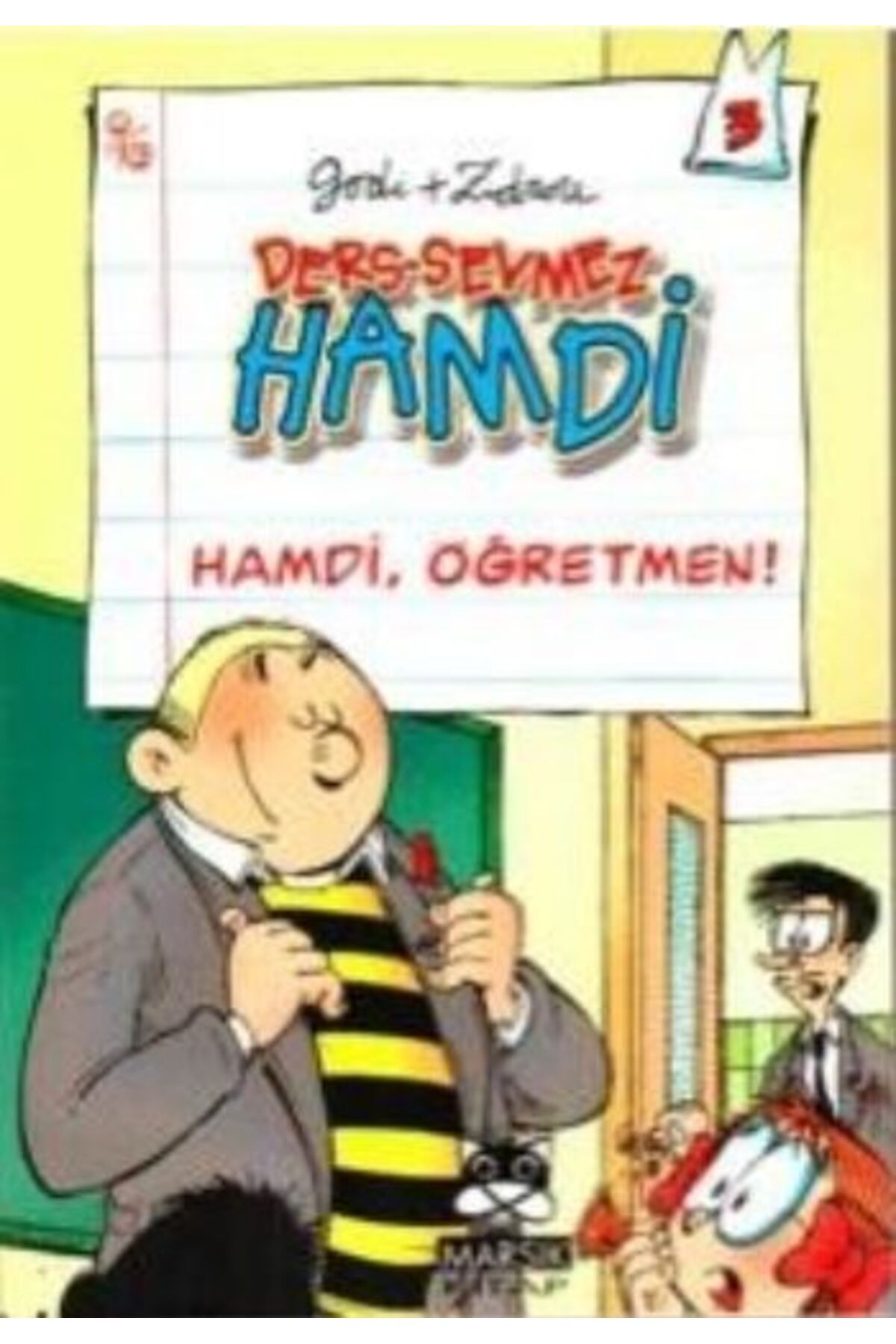 Marsık Yayıncılık Ders Sevmez Hamdi - Hamdi Öğretmen