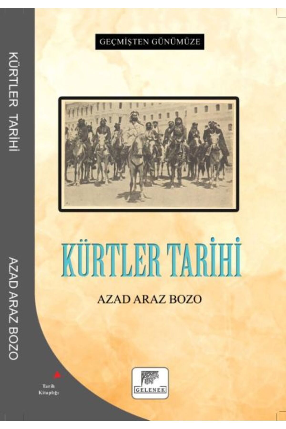 Gelenek Yayıncılık Kürtler Tarihi
