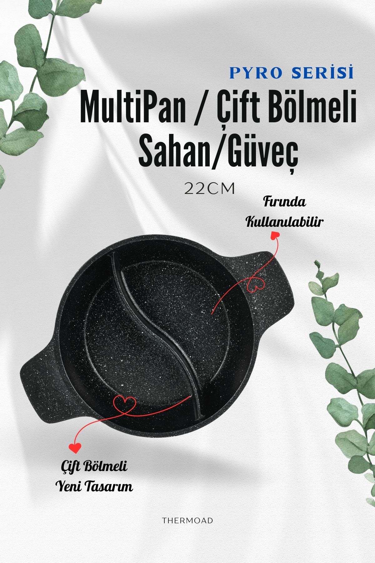 ThermoAD Multipan | Güveç Sahan | Kendinden Bölmeli | Pyro Serisi | 22 Cm | Siyah