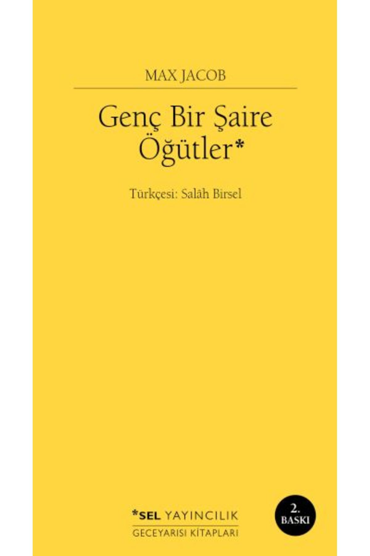 Sel Yayınları Genç Bir Şaire Öğütler