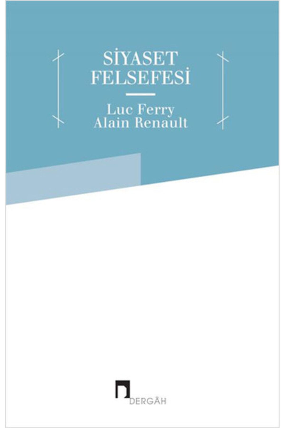 Dergah Yayınları Siyaset Felsefesi