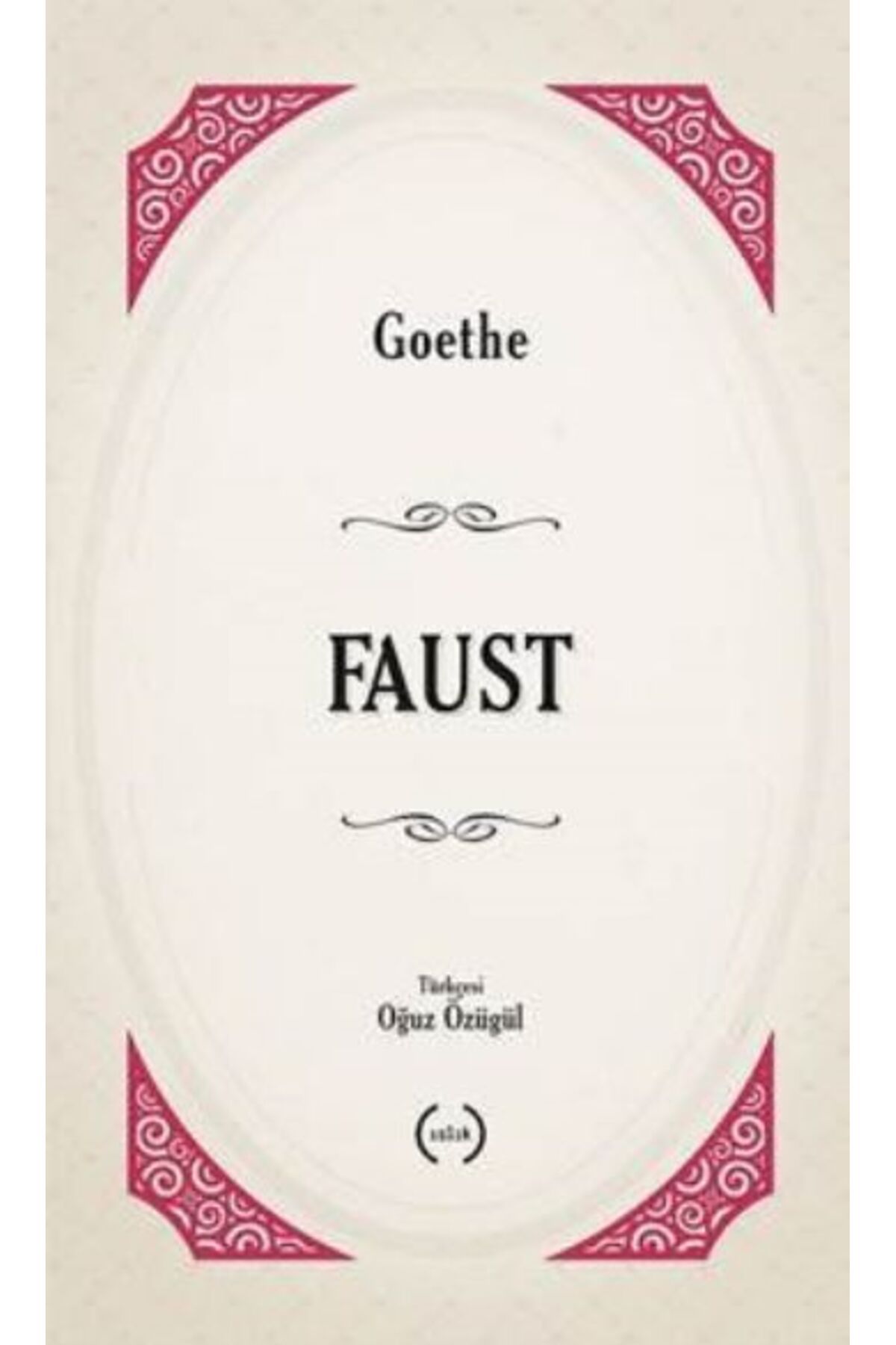 Islık Yayınları Faust (Tam Metin)