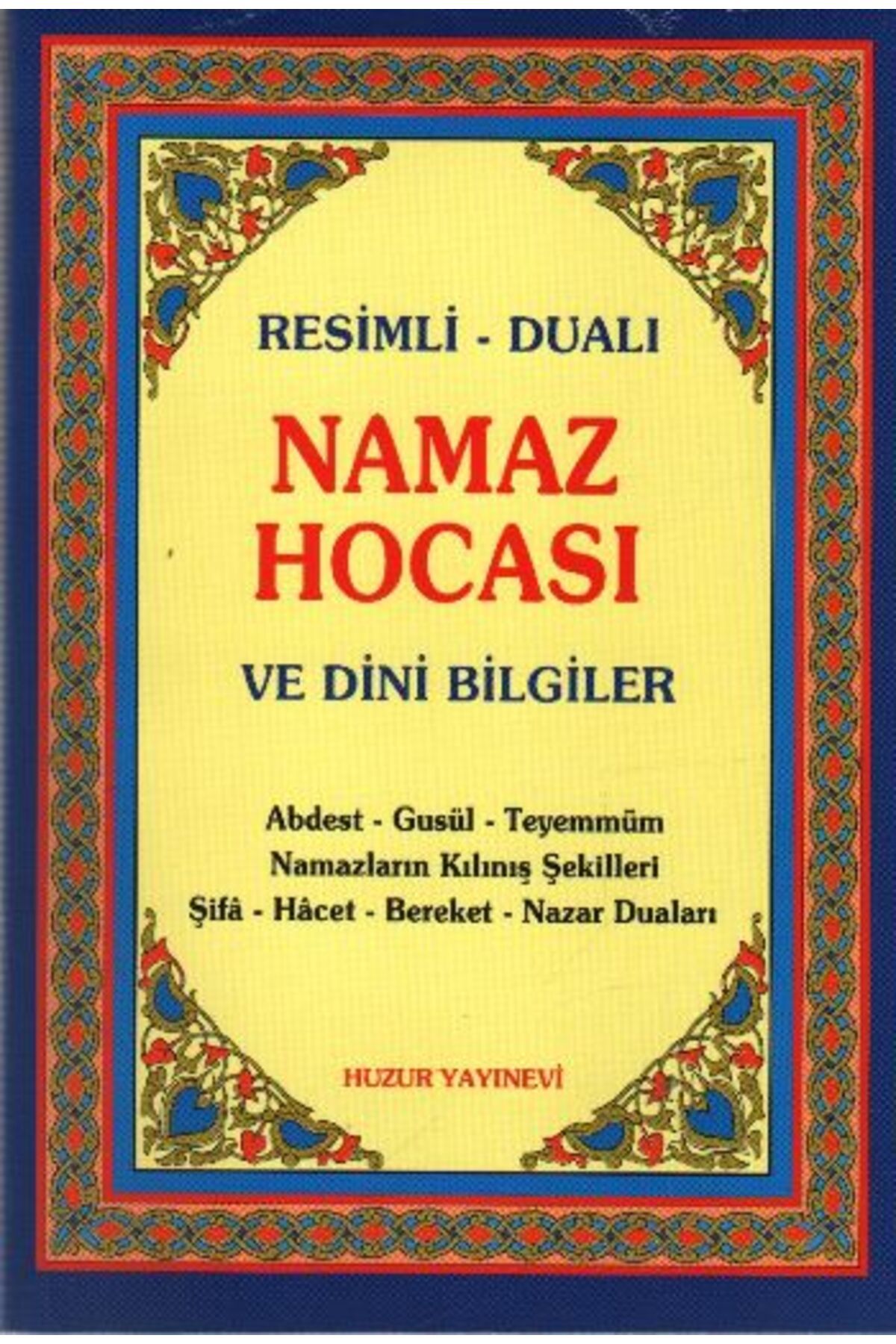 Karma Kitaplar Resimli Dualı Namaz Hocası ve Dini Bilgiler