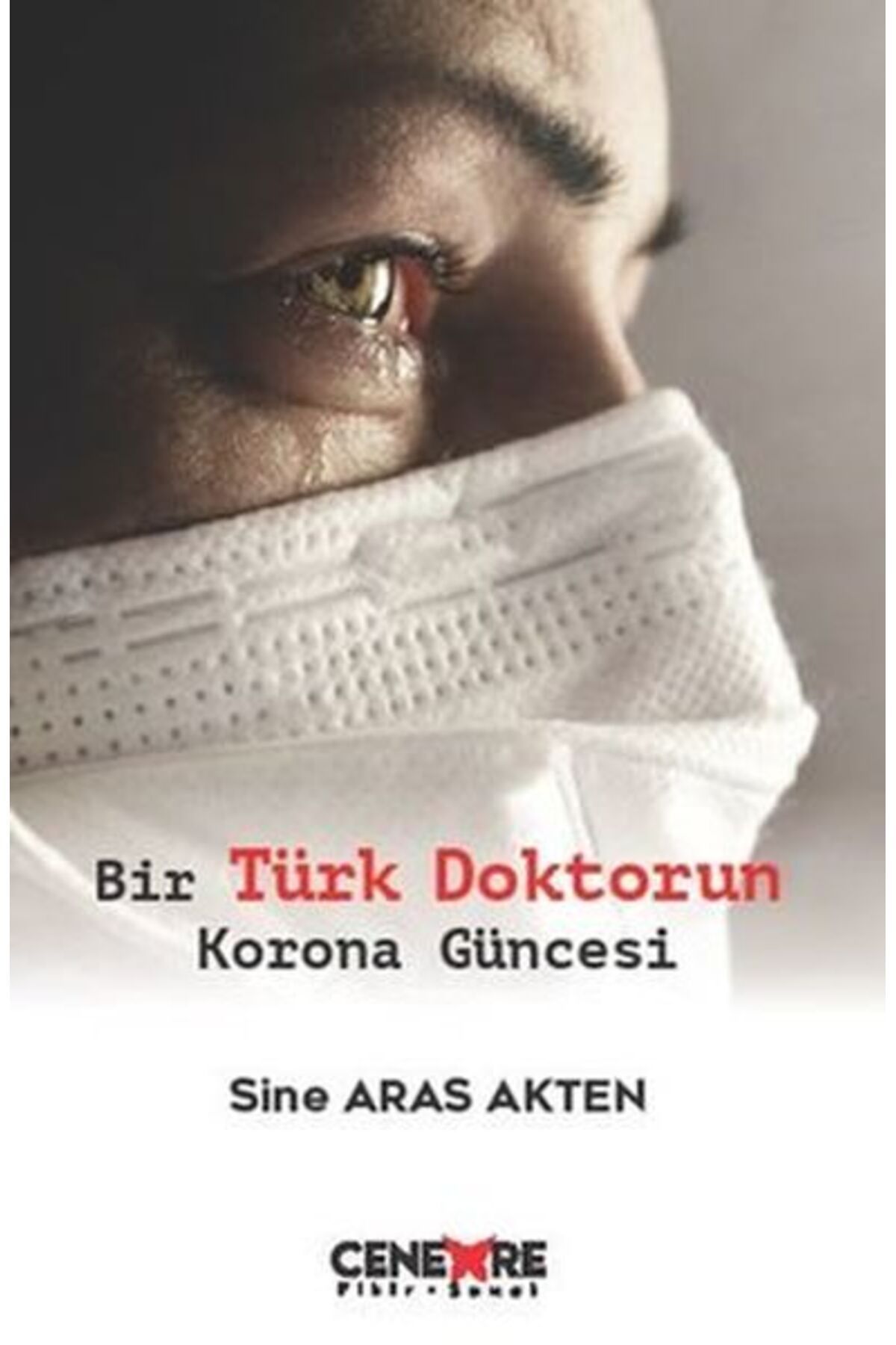 Cenevre Fikir Sanat Bir Türk Doktorun Korona Güncesi