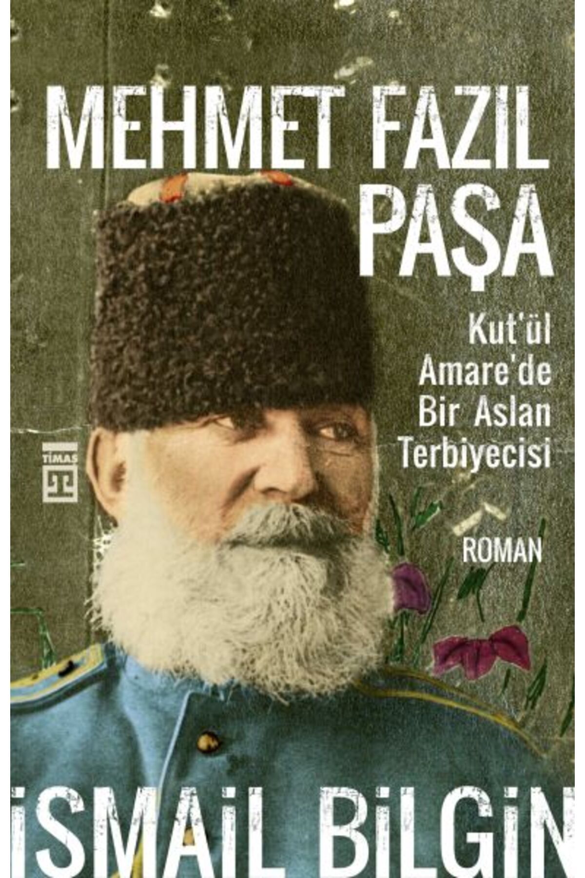 Timaş Yayınları Mehmet Fazıl Paşa