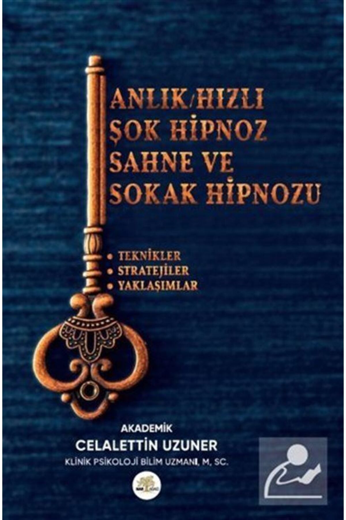 Nar Ağacı Yayınları Anlık / Hızlı / Şok Hipnoz & Sahne Ve Sokak Hipnozu