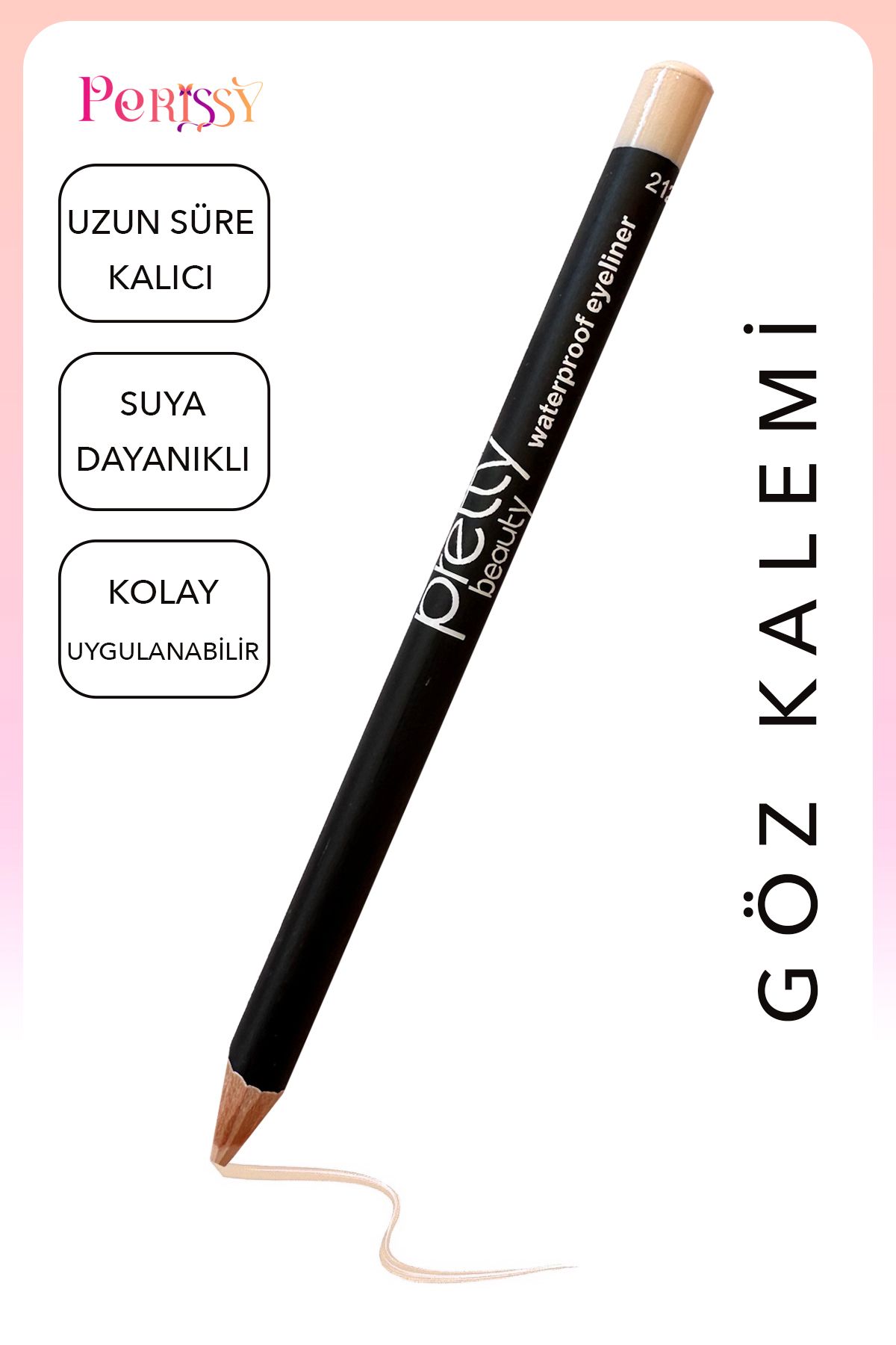 Perissy Suya Dayanıklı Göz Kalemi Waterproof Eyeliner