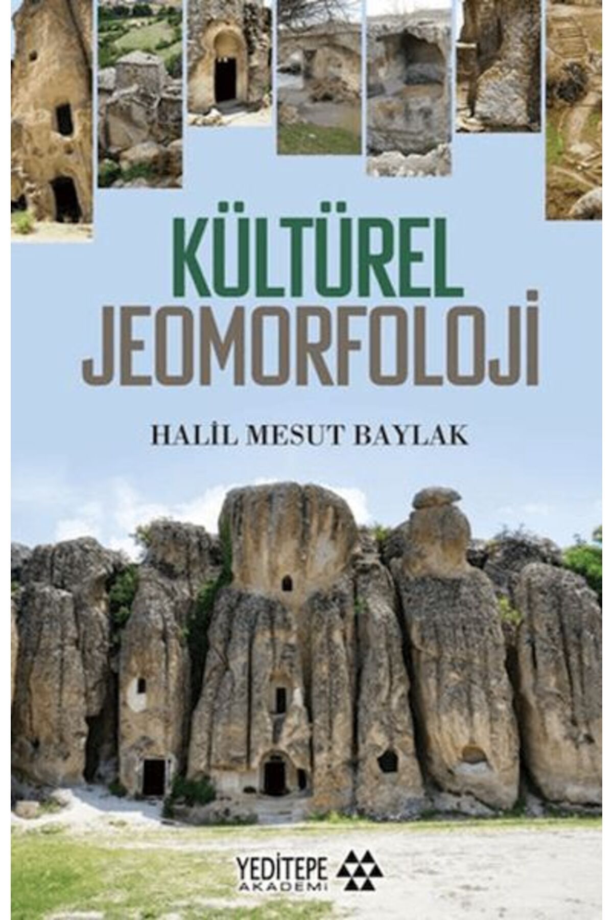 Yeditepe Akademi Kültürel Jeomorfoloji