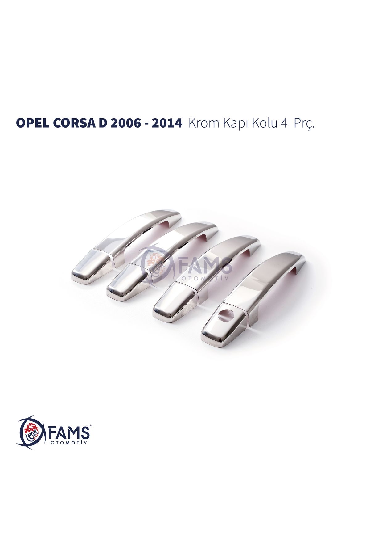 FAMS OTO AKSESUAR Opel Corsa D Krom Kapı Kolu 4 Kapı 2006-2014 P. Çelik