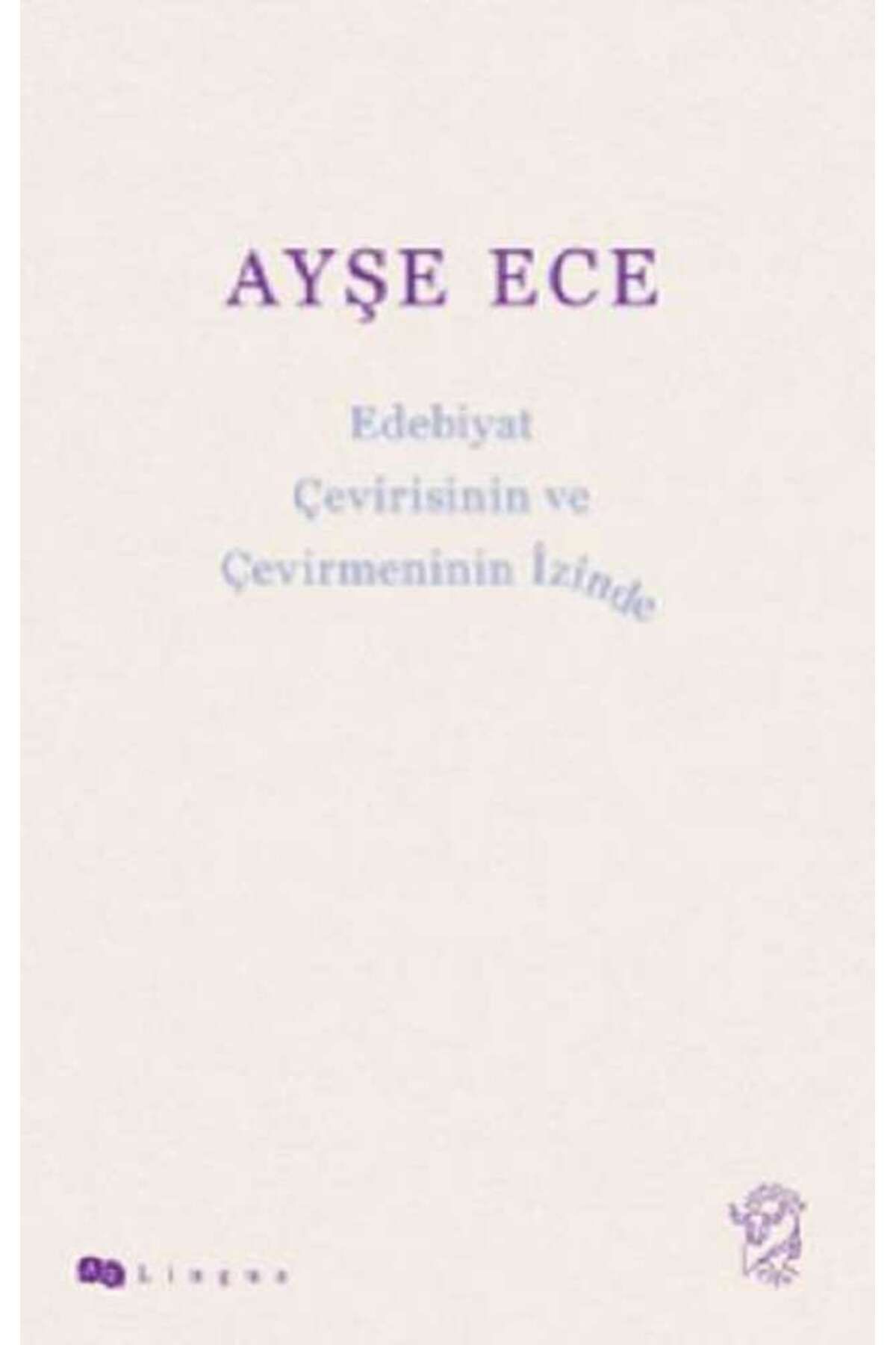 Minotor Kitap Edebiyat Çevirisinin ve Çevirmeninin İzinde