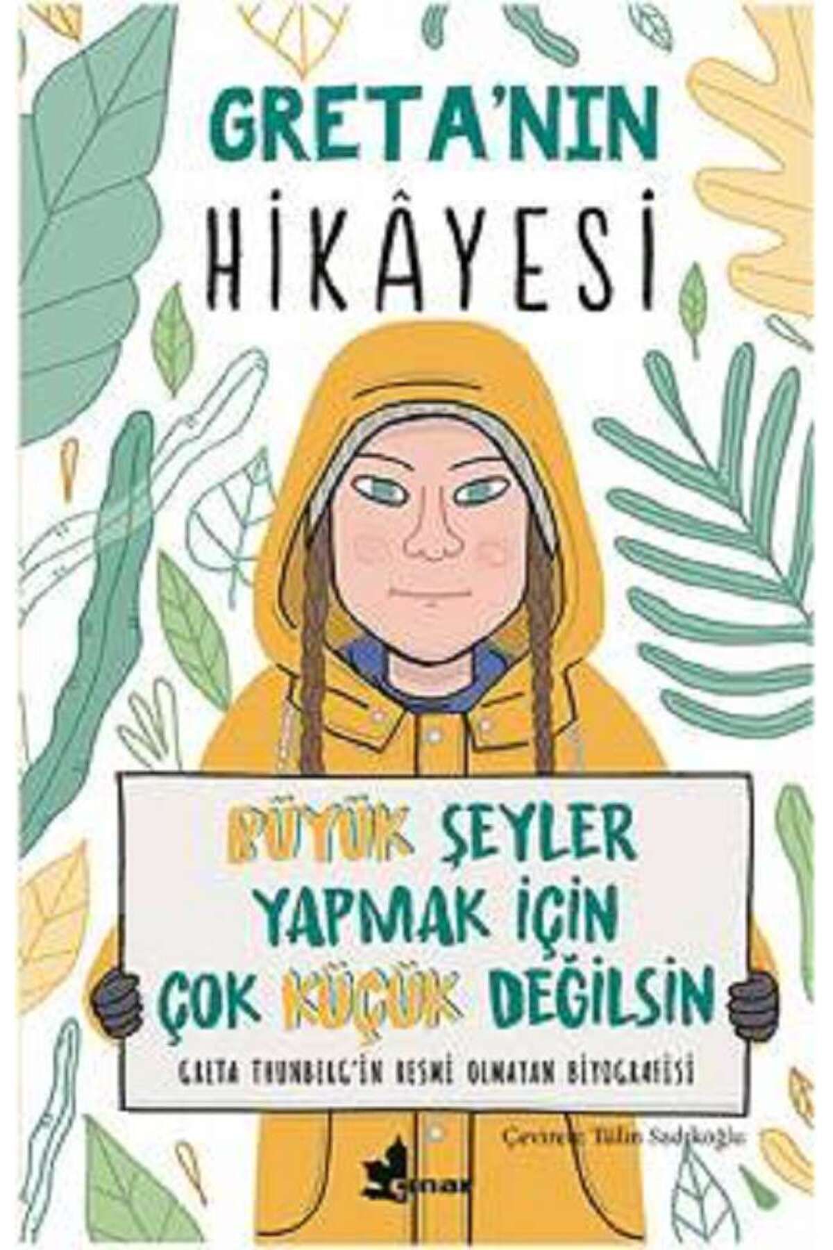 Çınar Yayınları Greta'nın Hikayesi