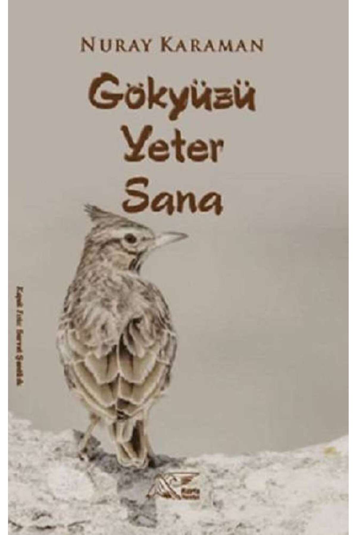 Kuytu Yayınları Gökyüzü Yeter Sana