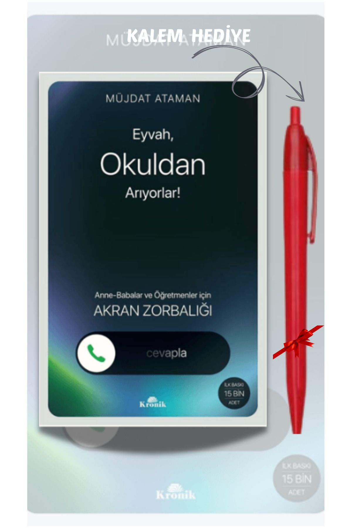 Kronik Kitap Eyvah, Okuldan Arıyorlar! - Müjdat Ataman, Kalem Hediyeli, ÖĞRTMNT1, ANBATVS1