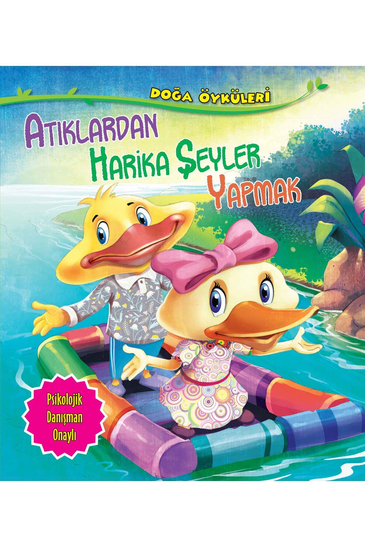 Karma Kitaplar Atıklardan Harika Şeyler Yapmak - Doğa Öyküleri