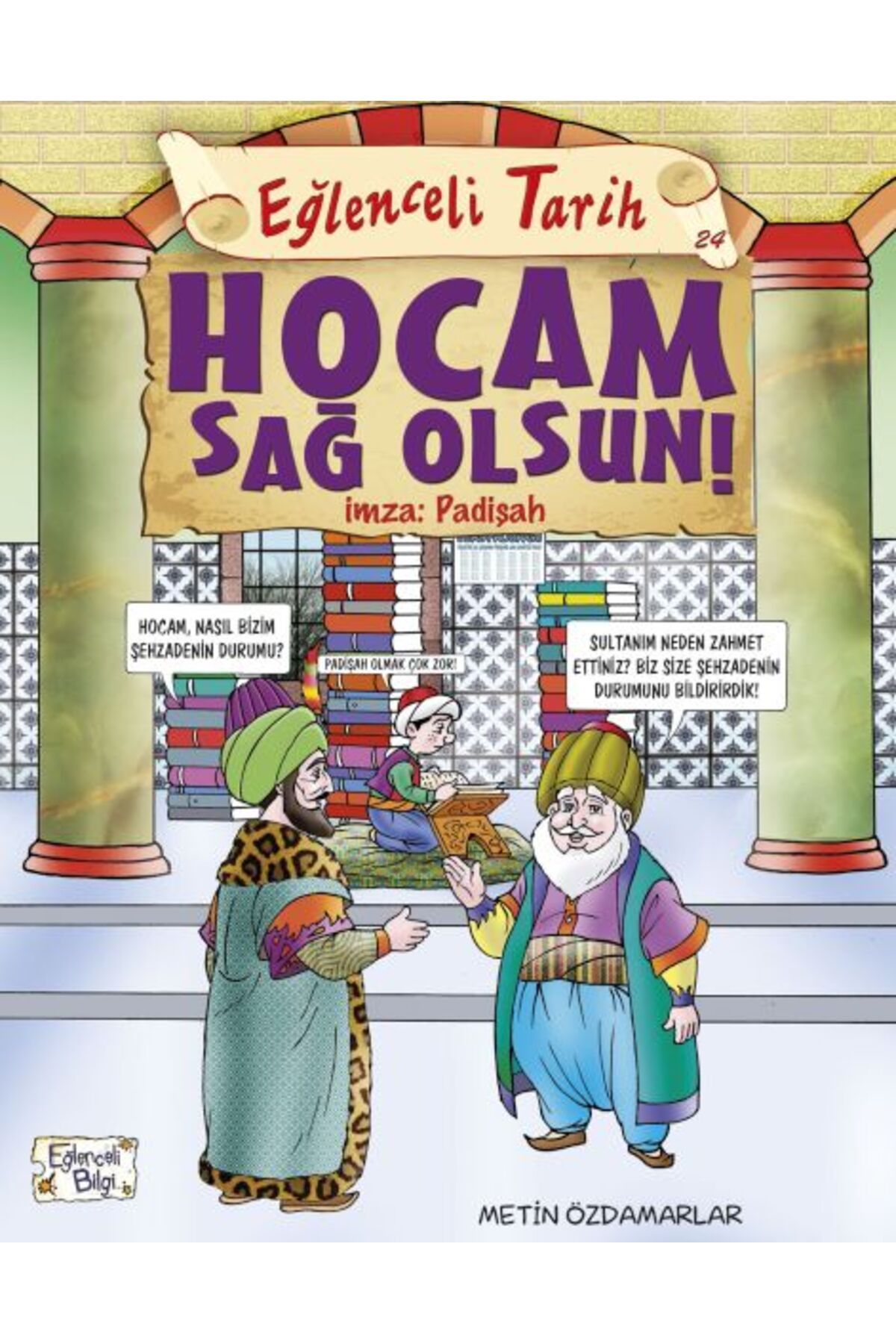 Eğlenceli Bilgi Eğlenceli Tarih - Hocam Sağolsun İmza Padişah