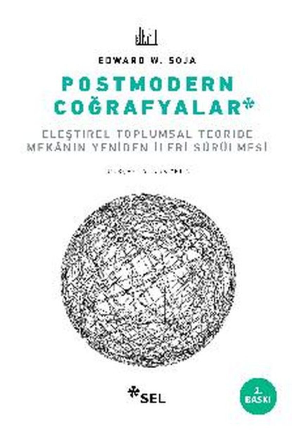 Sel Yayınları Postmodern Coğrafyalar