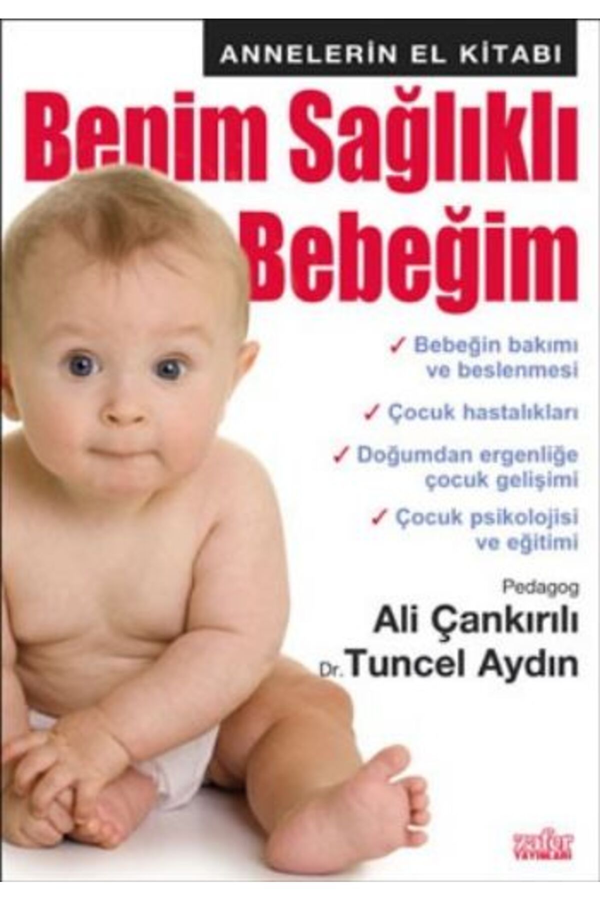 Türk Dil Kurumu Yayınları Benim Sağlıklı Bebeğim