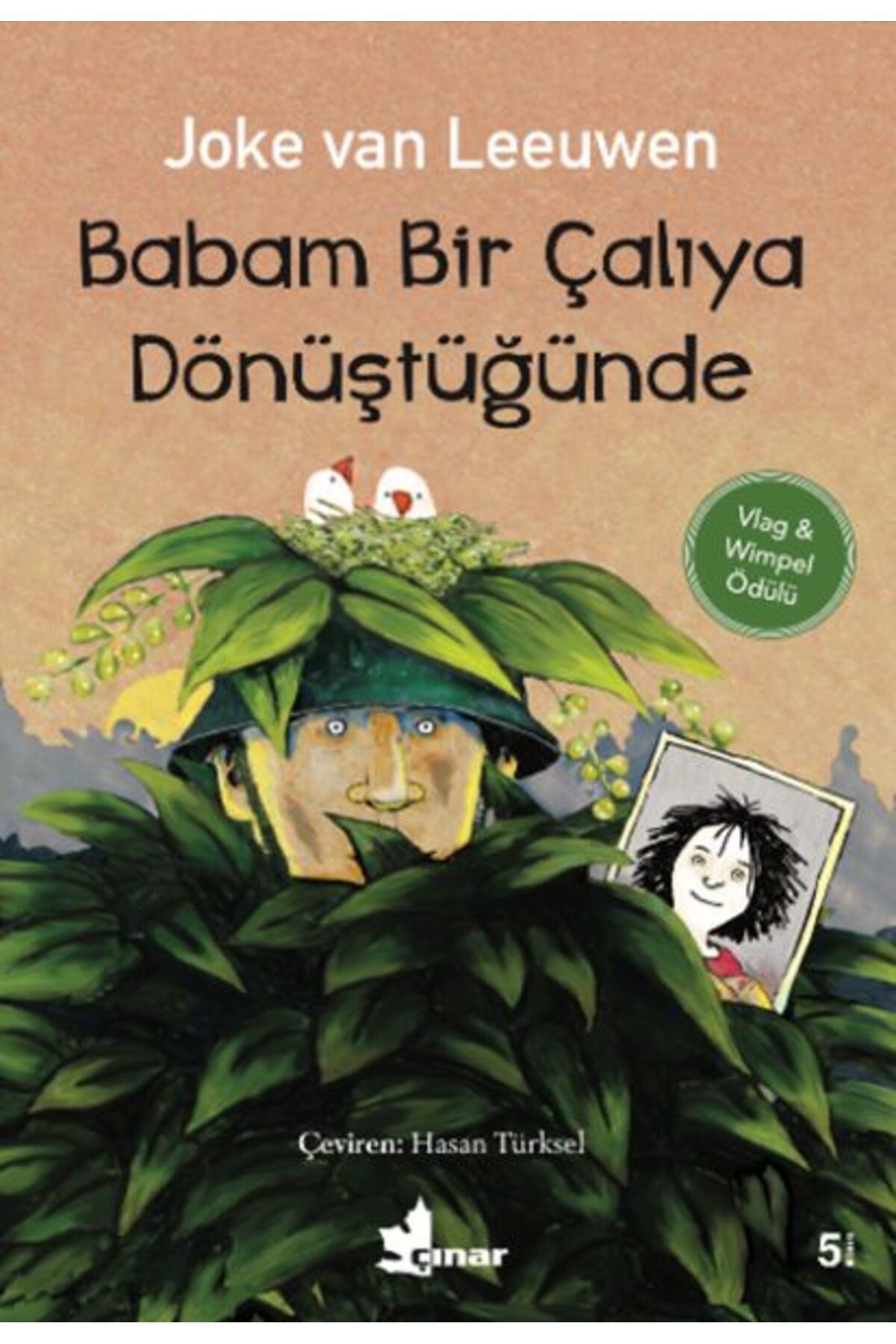 Çınar Yayınları Babam Bir Çalıya Dönüştüğünde
