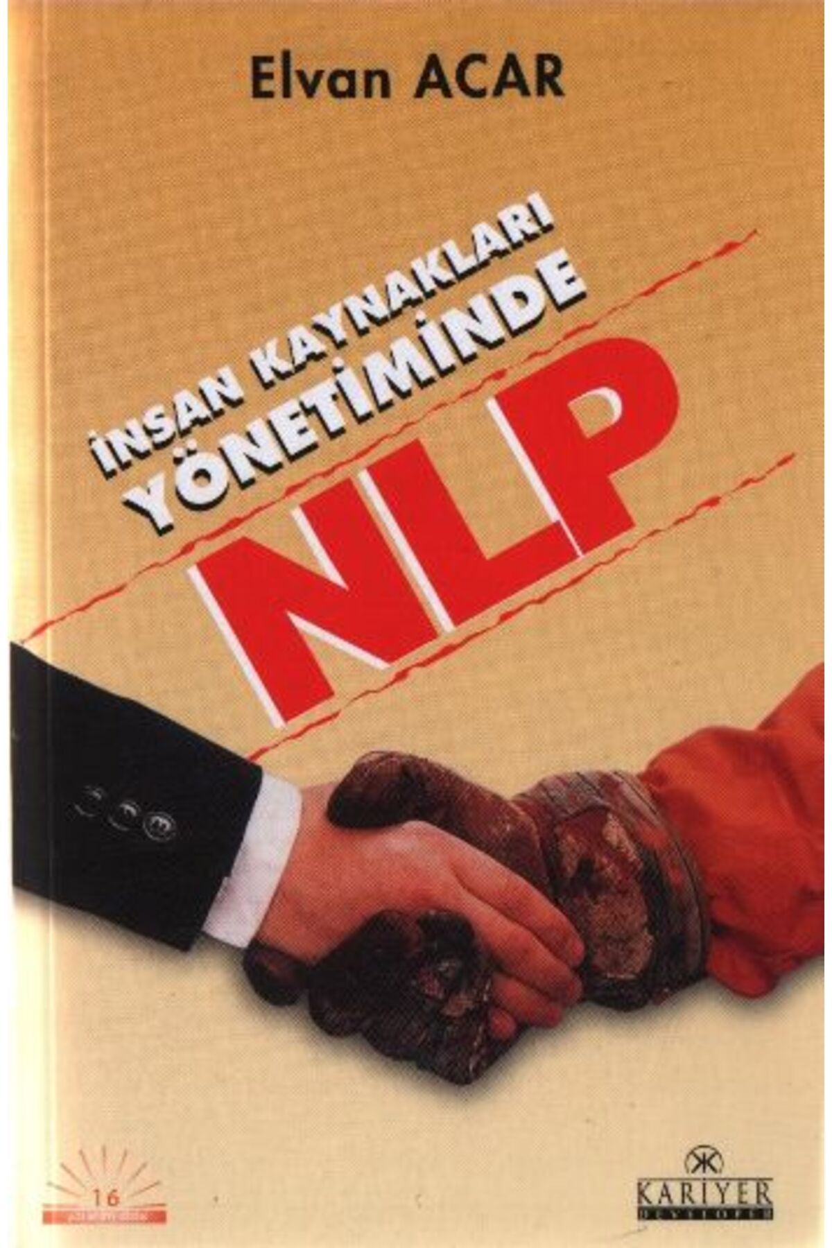 Kariyer Yayınları İnsan Kaynakları Yönetiminde NLP