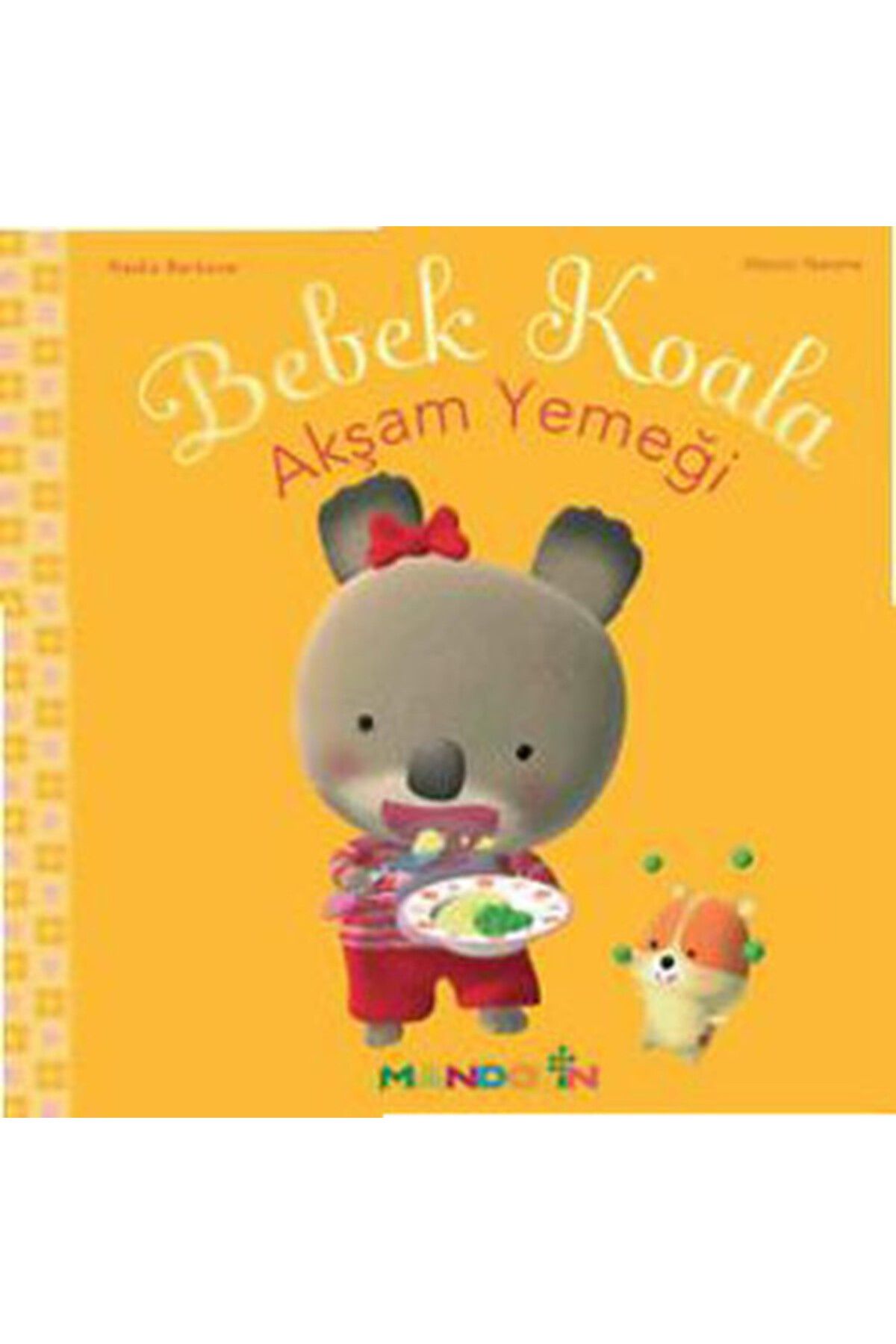 Mandolin Yayınları Bebek Koala - Akşam Yemeği