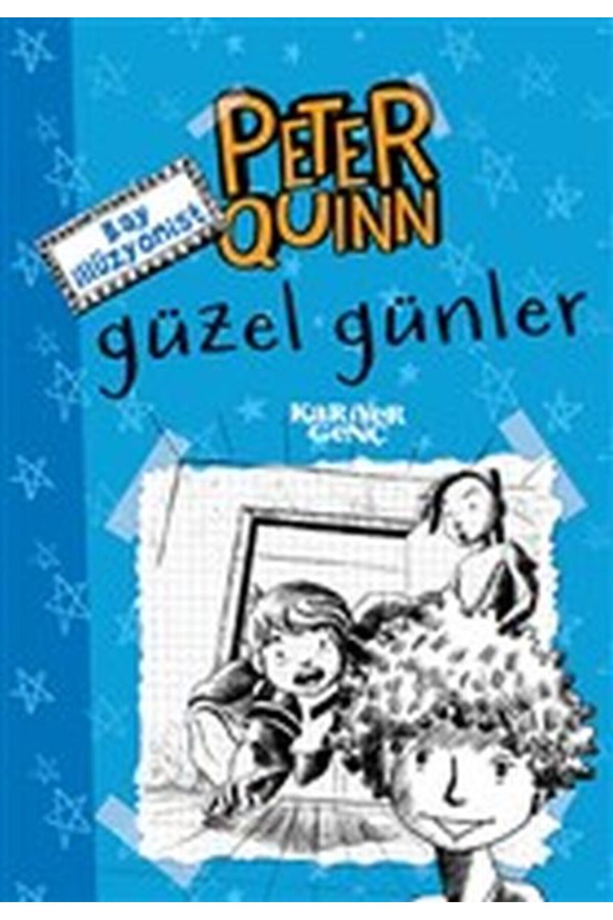 Kariyer Yayınları Peter Quinn - Güzel Günler