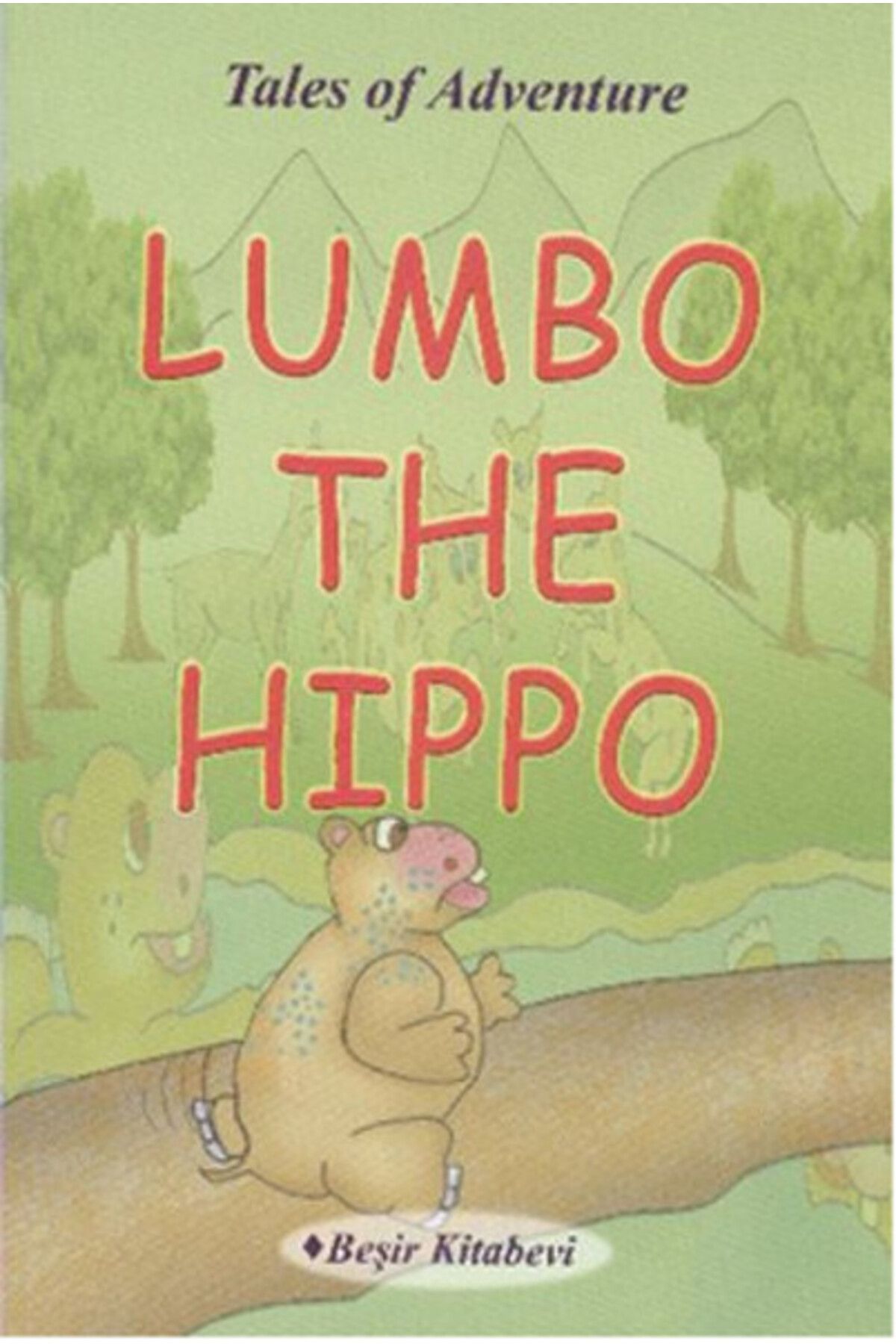 Beşir Kitabevi Lumbo The Hippo