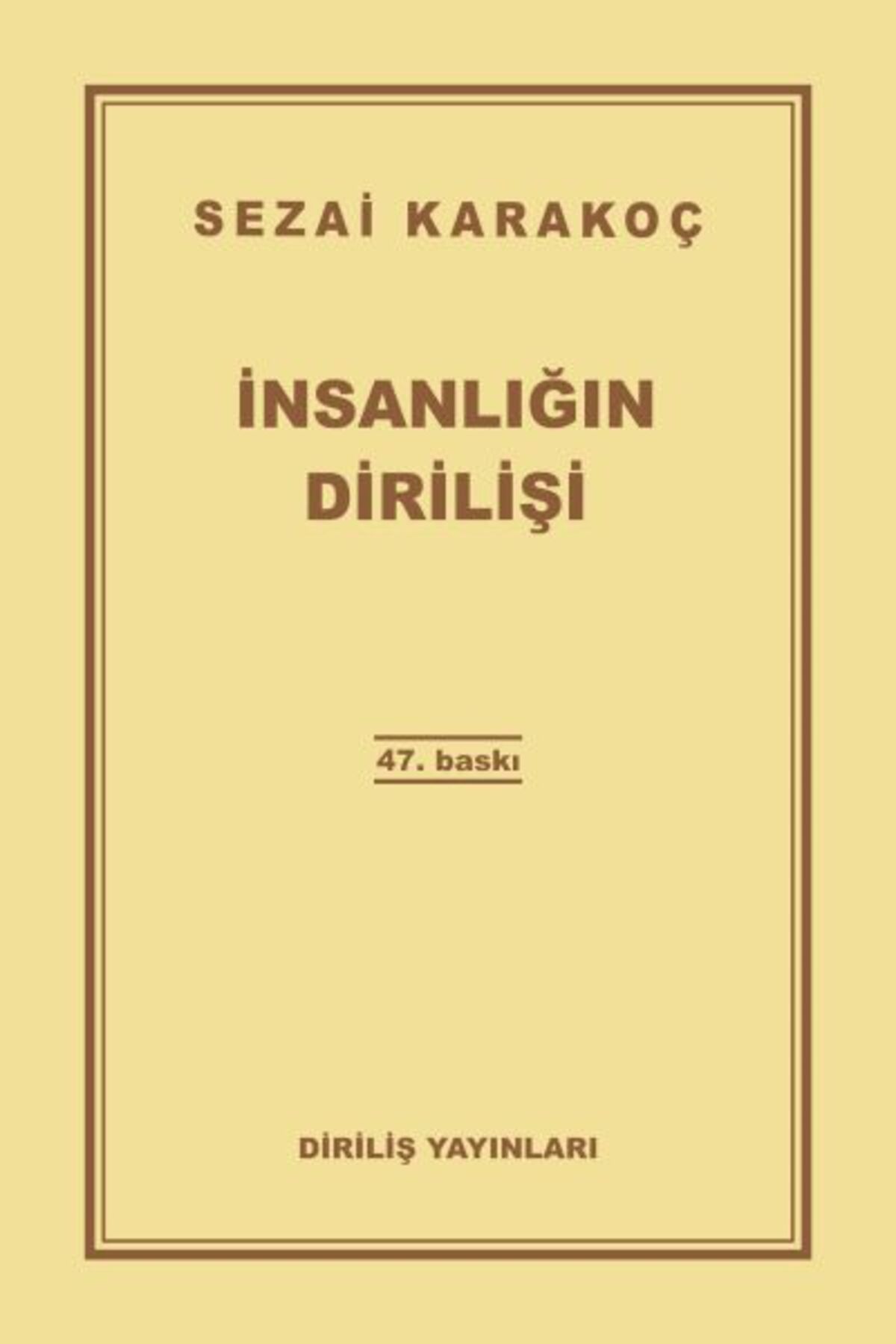 Diriliş Yayınları İnsanlığın Dirilişi