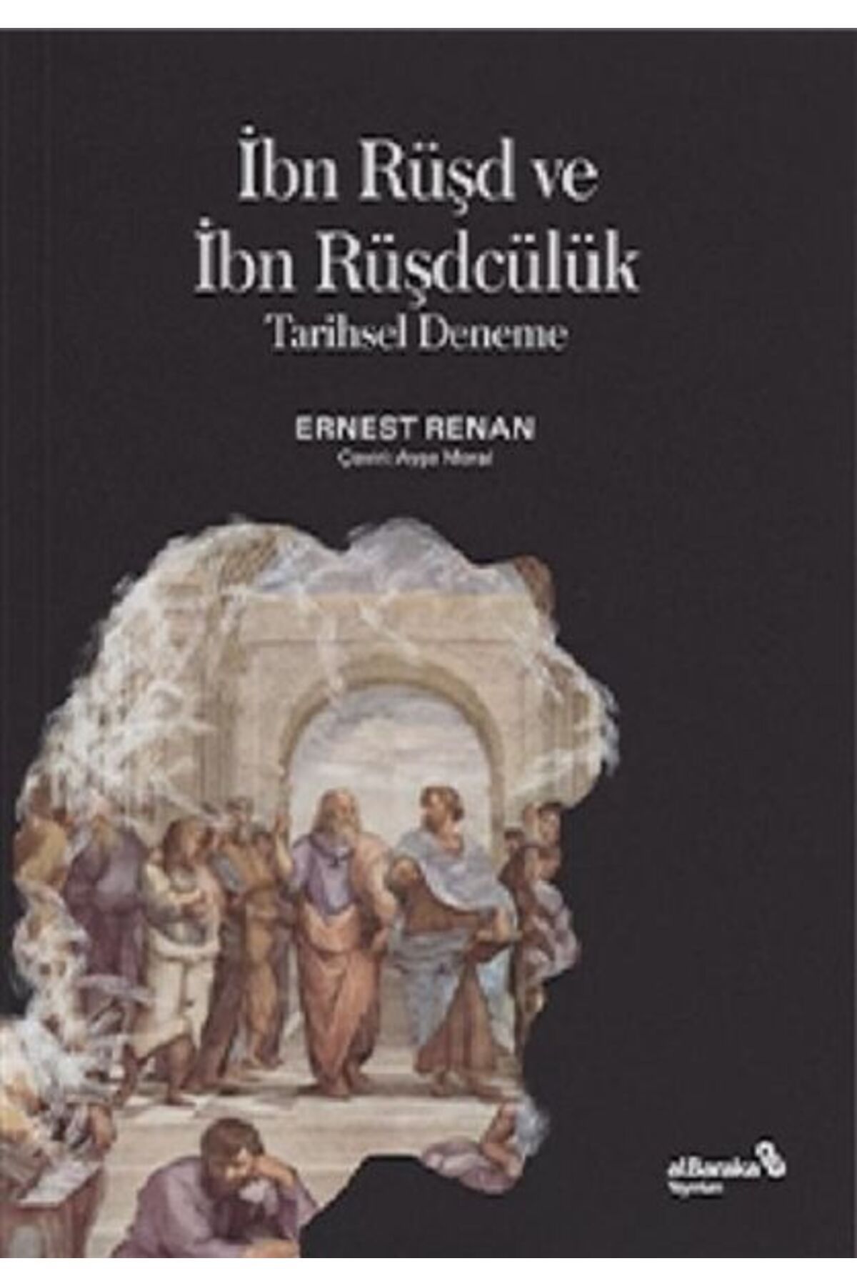 Albaraka Yayınları İbn Rüşd ve İbn Rüşdcülük