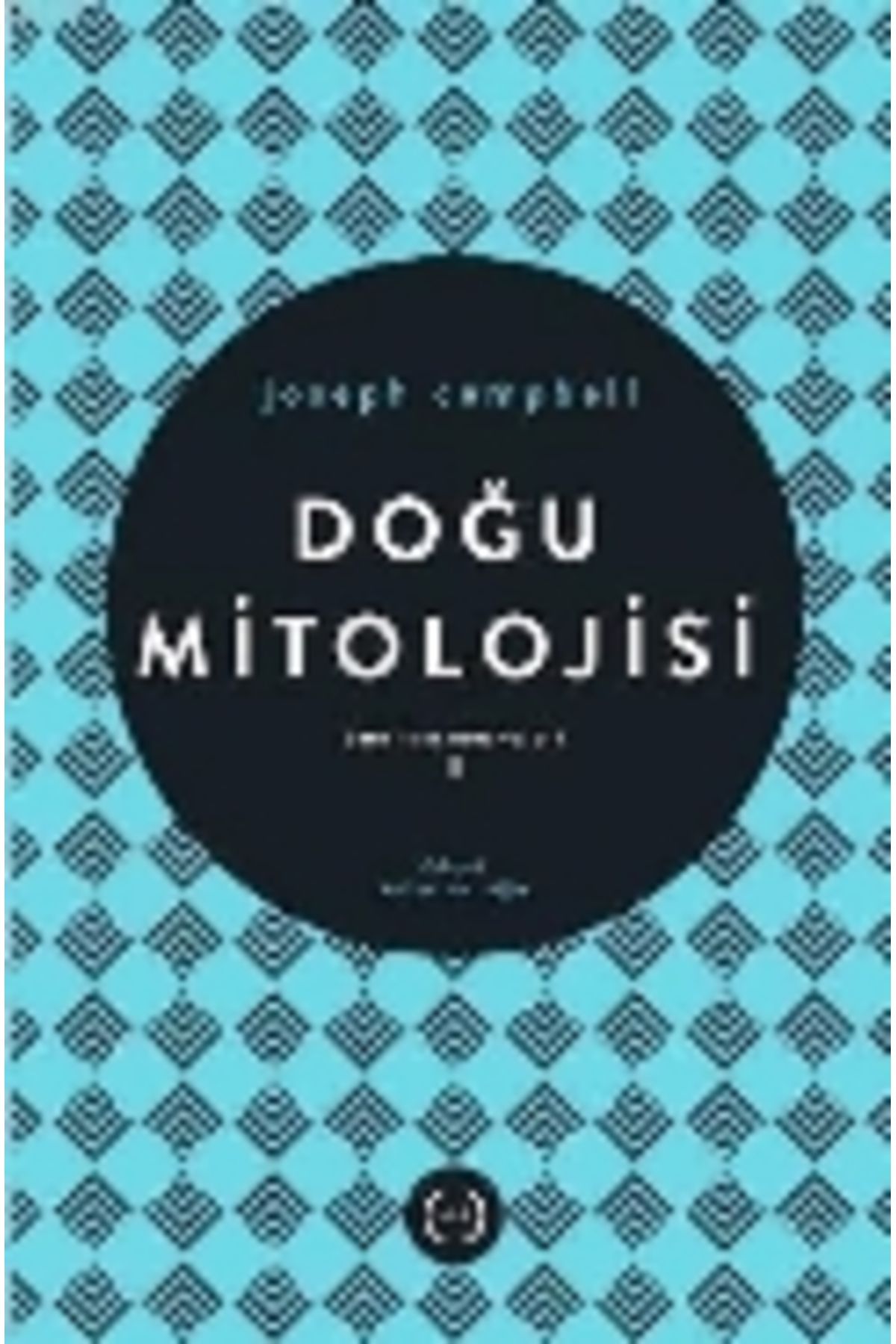 Islık Yayınları Doğu Mitolojisi / Tanrının Maskeleri 2