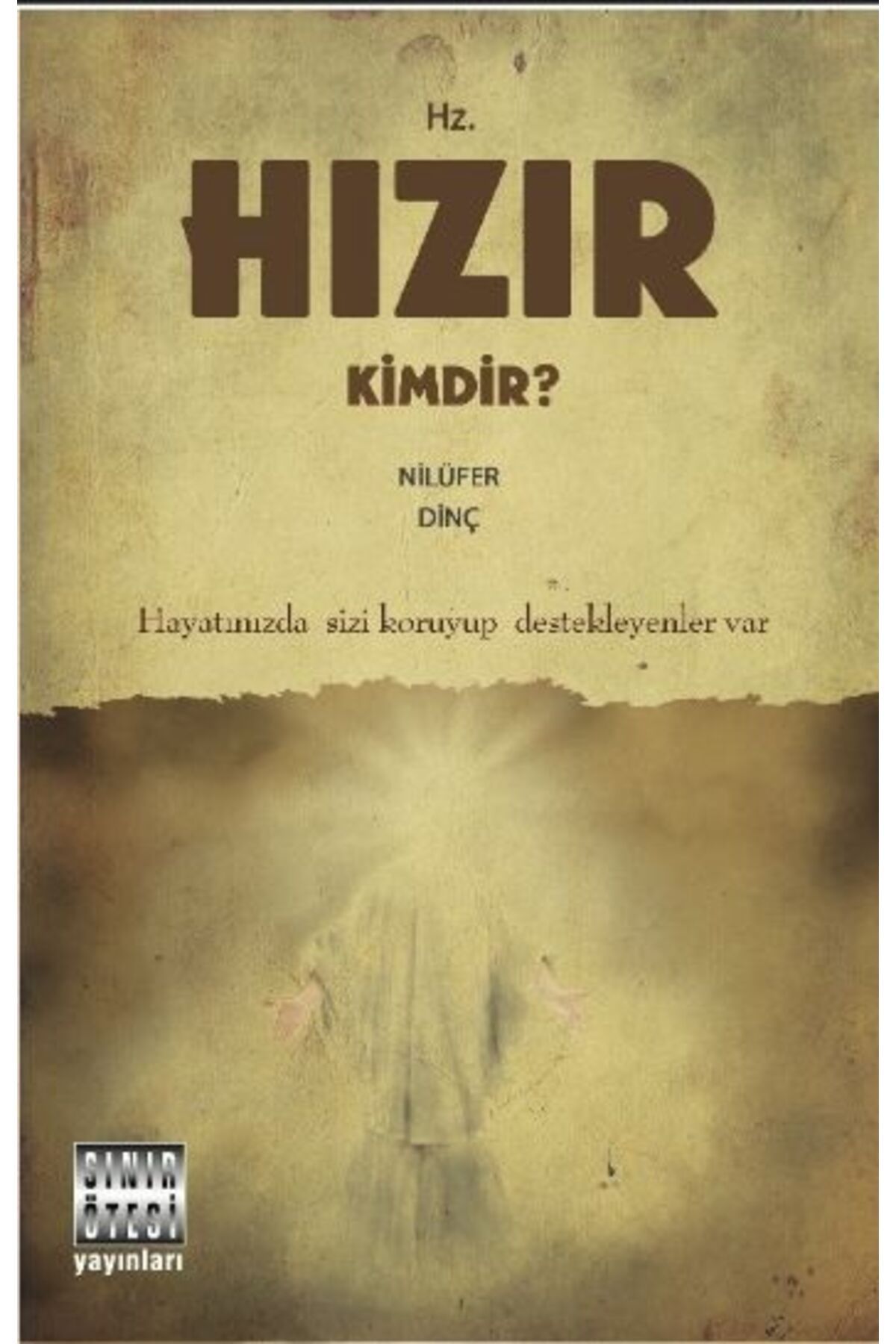 Türk Dil Kurumu Yayınları Hz. Hızır Kimdir?
