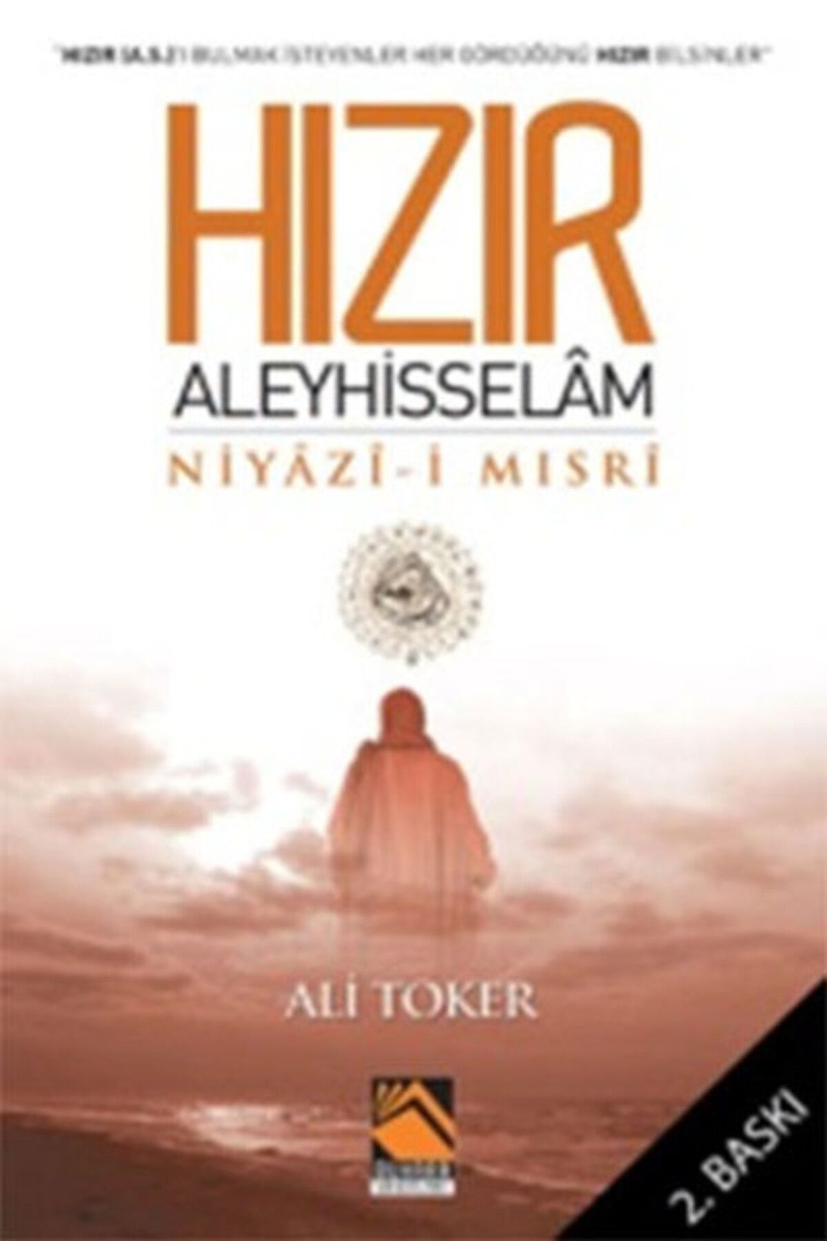 Buhara Yayınları Hızır Aleyhisselam Niyazi-i Mısri