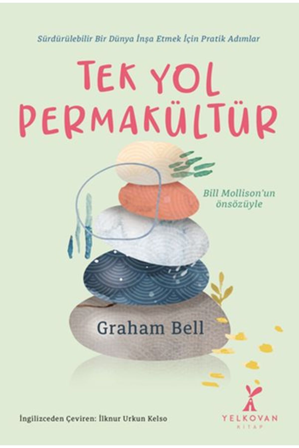 Yelkovan Kitap Tek Yol Permakültür