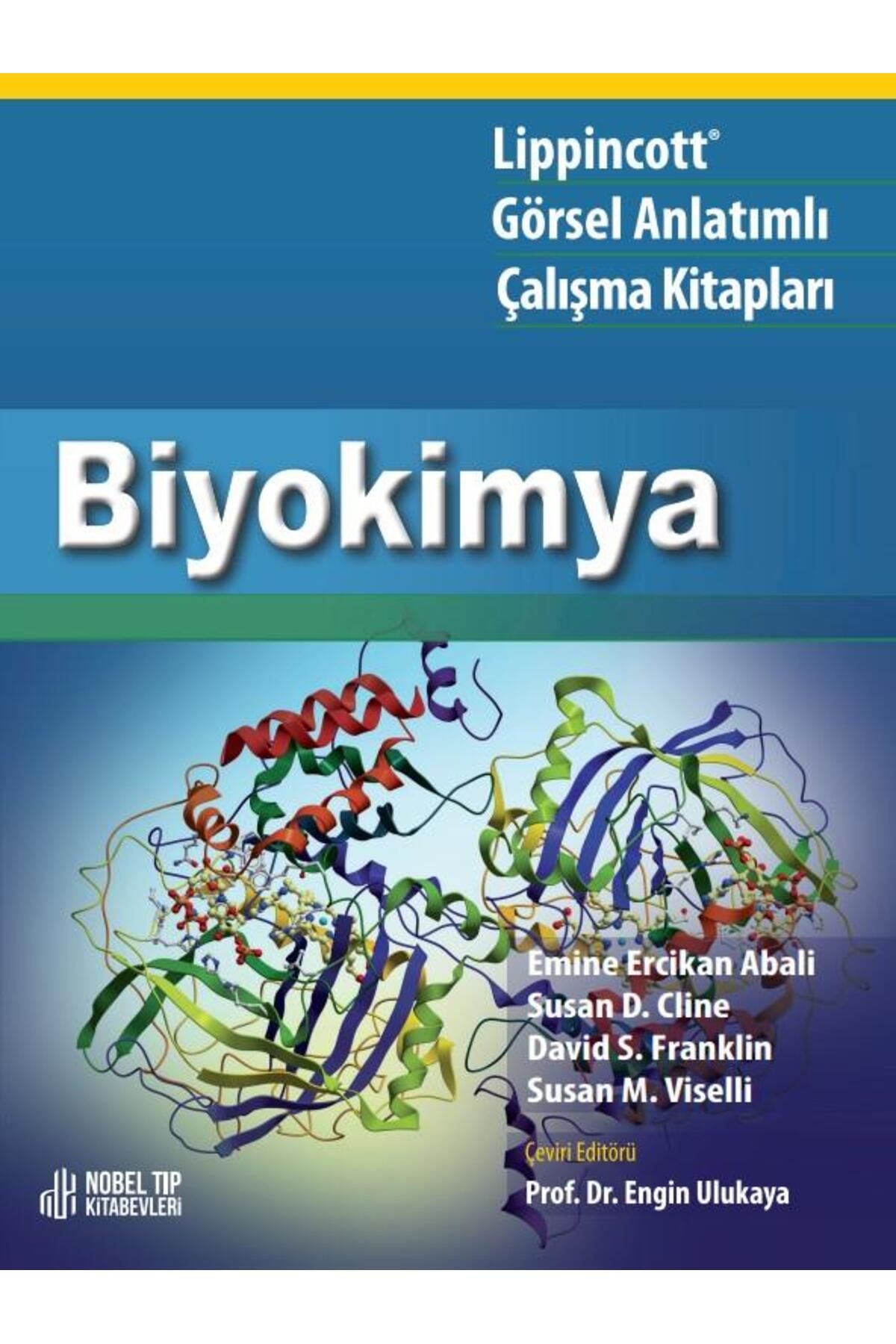 Nobel Tıp Kitabevleri Lippincott Biyokimya: Görsel Anlatımlı Çalışma Kitapları