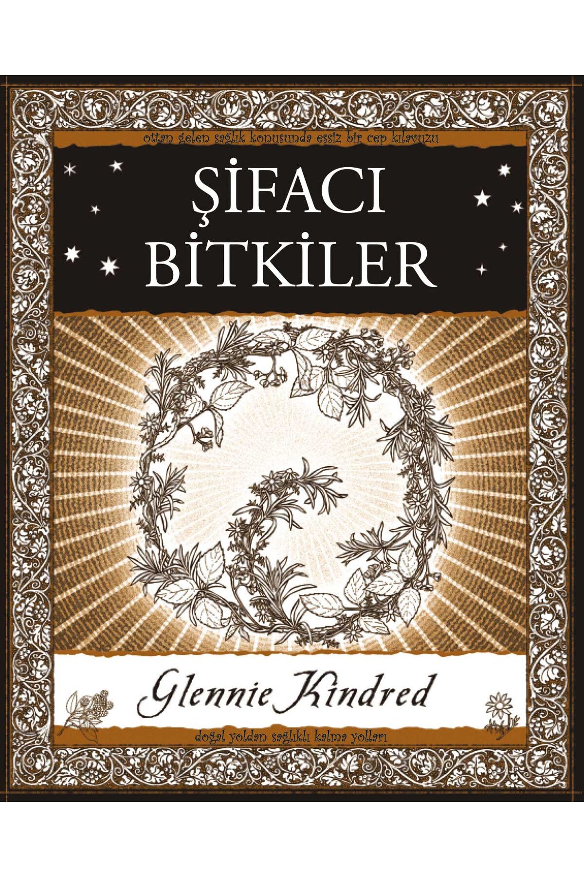 A7 Kitap Şifacı Bitkiler - Glennie Kindred