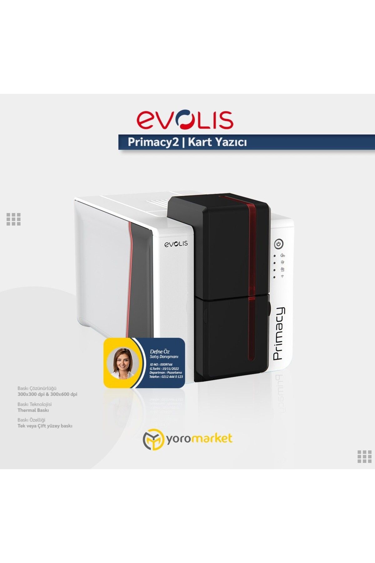 Evolis Primacy 2 Tek Yüz PVC Kart Yazıcı Simplex Expert