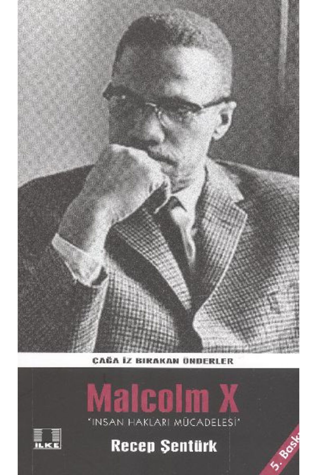İlke Yayıncılık Malcolm X