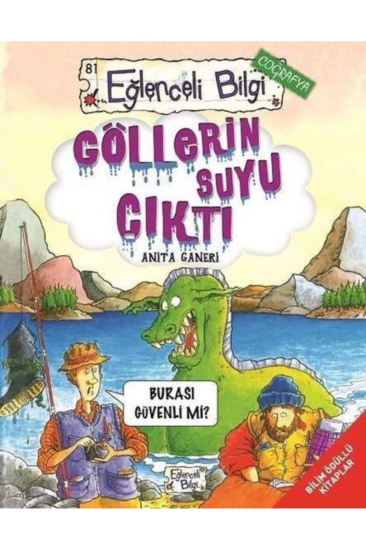 Destek Yayınları Göllerin Suyu Çıktı
